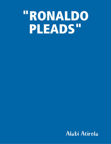"RONALDO PLEADS"