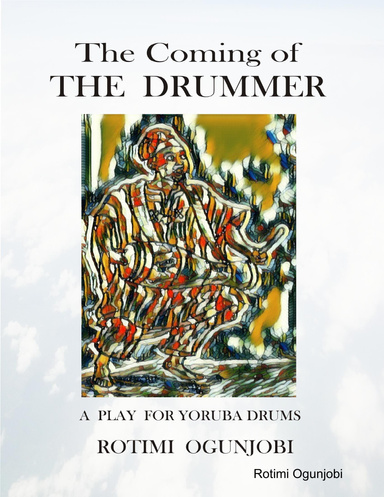The Coming of the Drummer