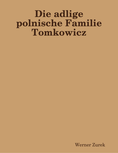Die adlige polnische Familie Tomkowicz