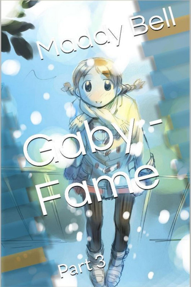 Gaby - Fame Part 3