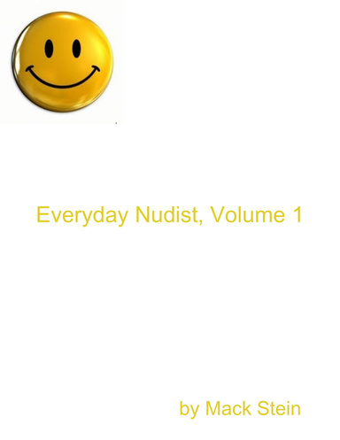 Everyday Nudist, Volume 1