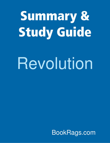 Summary & Study Guide: Revolution
