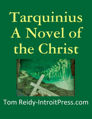 Tarquinius - A Novel of the Christ