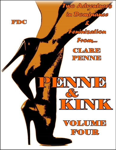 Penne & Kink - Volume Four