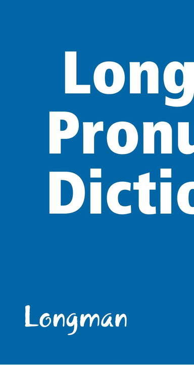 Longman Pronunciation Dictionary Study Guide