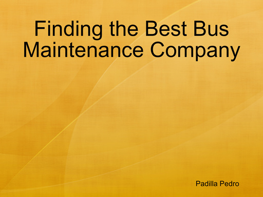 Finding the Best Bus Maintenance Company
