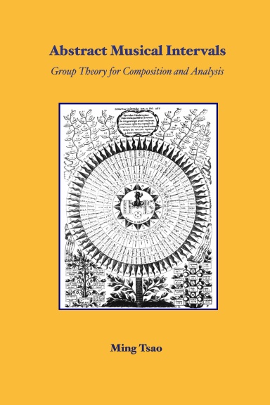 Abstract Musical Intervals: Group Theory for Composition and Analysis