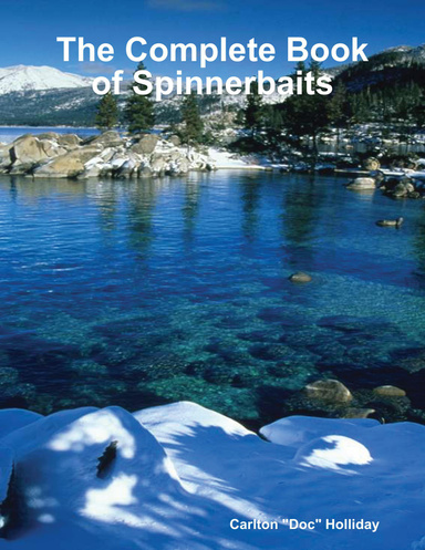 The Complete Book of Spinnerbaits