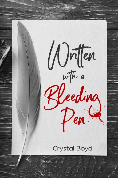 Written With A Bleeding Pen