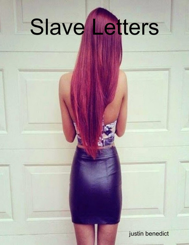 Slave Letters