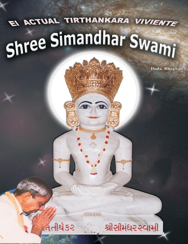 The Current Living Tirthankara Shree Simandhar Swami (Spanish)