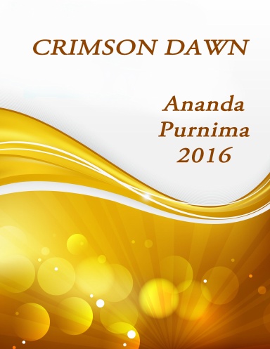 Crimson Dawn - Ananda Purnima - May 2016