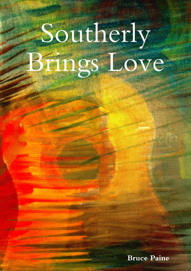 Southerly Brings Love