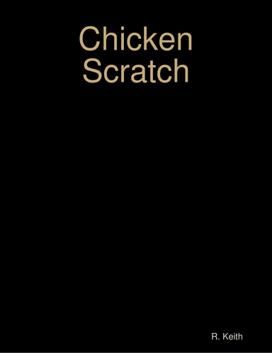 Chicken Scratch
