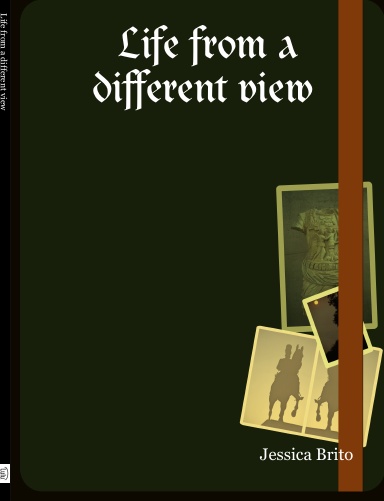 Life from a different view