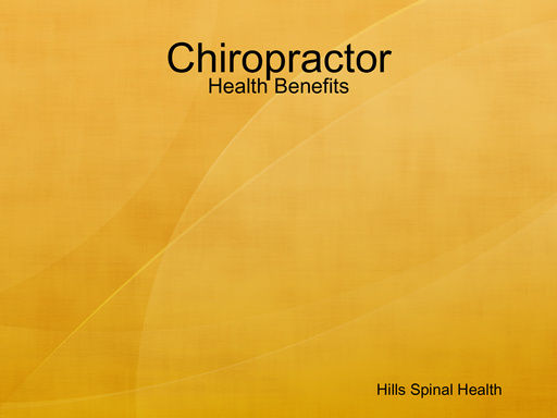 Chiropractor - Health Benefits