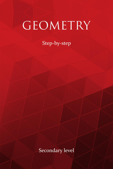 Geometry - Step-by-step - Secondary level