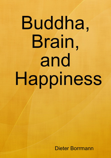 Buddha, Brain, and Happiness