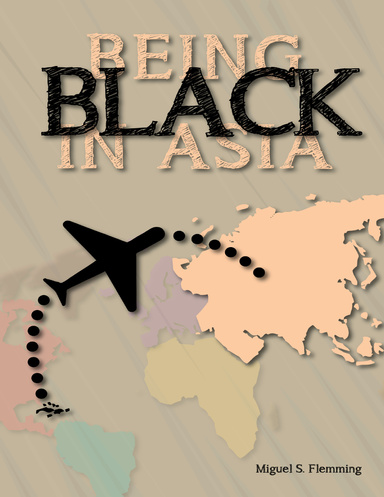 Being Black In Asia