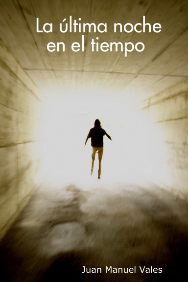 La última noche en el tiempo