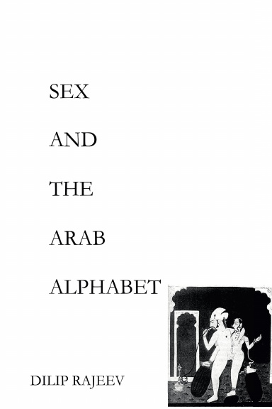 SEX AND THE ARAB ALPHABET