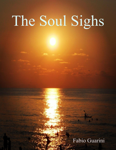 The Soul Sighs