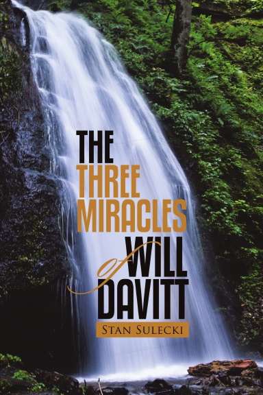 The Three Miracles of Will Davitt