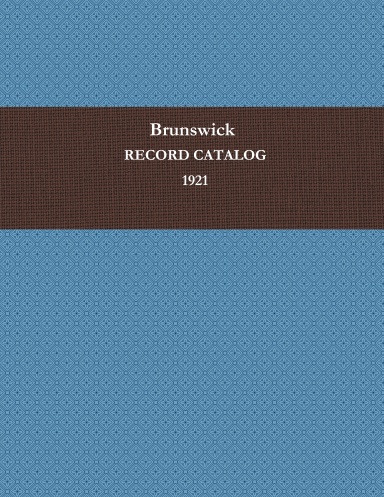 BRUNSWICK RECORD CATALOG 1921