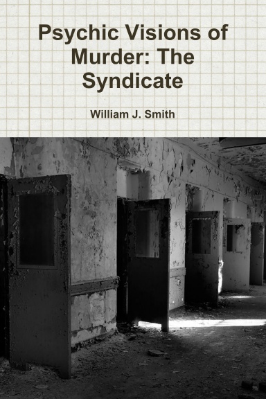 Psychic Visions of Murder: The Syndicate