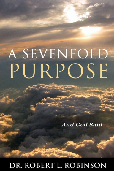 A Sevenfold Purpose