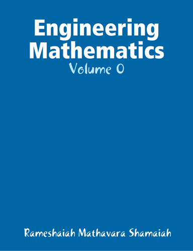 Engineering Mathematics: Volume 0
