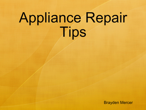 Appliance Repair Tips