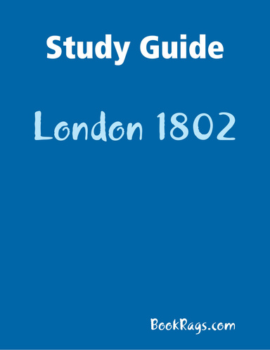 Study Guide: London 1802