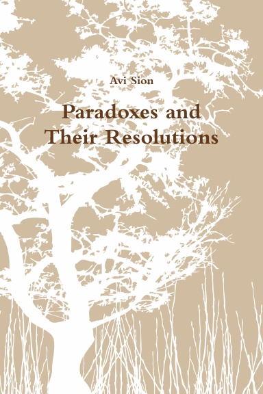 Paradoxes and Their Resolutions