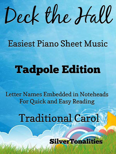 Deck the Hall Easiest Piano Sheet Music Tadpole Edition Pdf