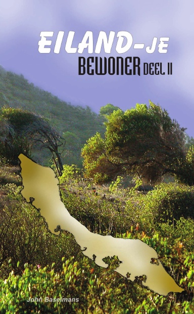 Eiland-je bewoner Deel 2