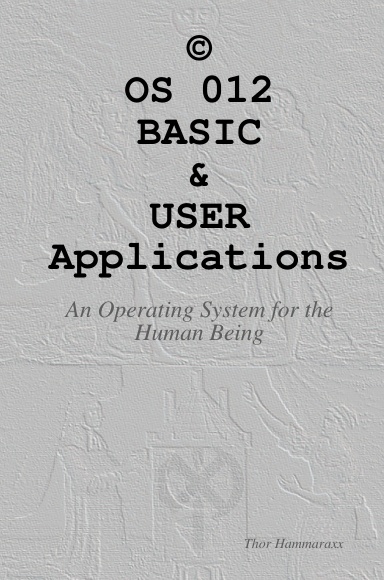 OS 012 BASIC & USER Applications