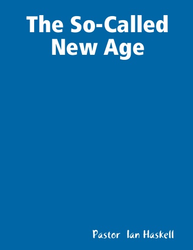 The So-Called New Age