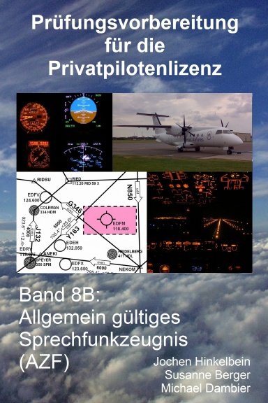 Band 8B: Allgemein gültiges Sprechfunkzeugnis (AZF)
