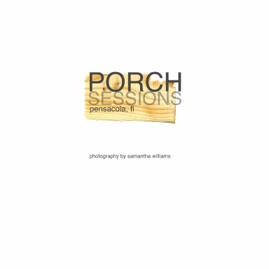 Porch Sessions
