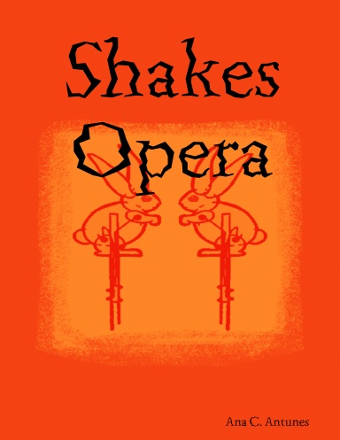 Shakes Opera