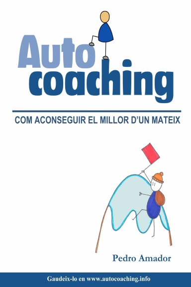 Autocoaching: Com aconseguir el millor d’un mateix (CAT)