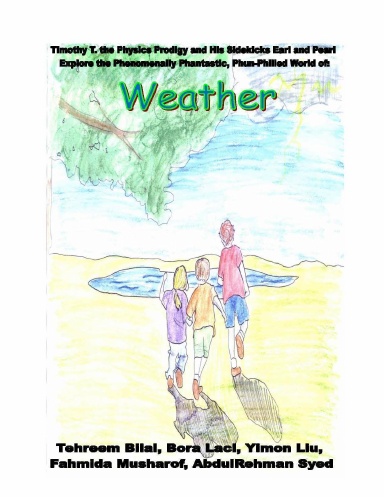 Timothy T Explores Weather
