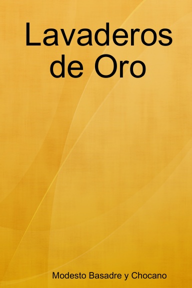 Lavaderos de Oro