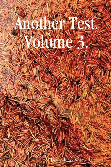 Another Test. Volume 3.