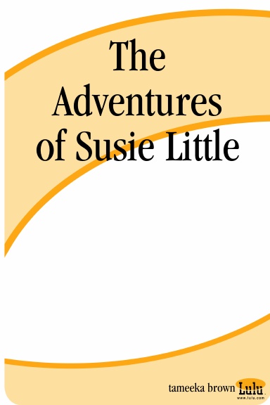 The Adventures of Susie Little