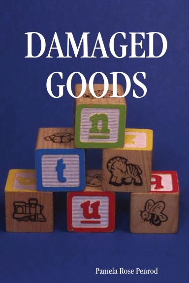 DAMAGED GOODS
