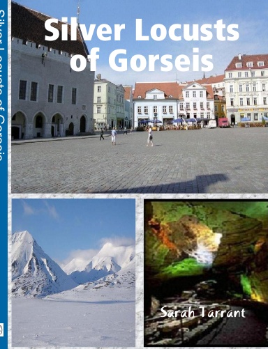 Silver Locusts of Gorseis