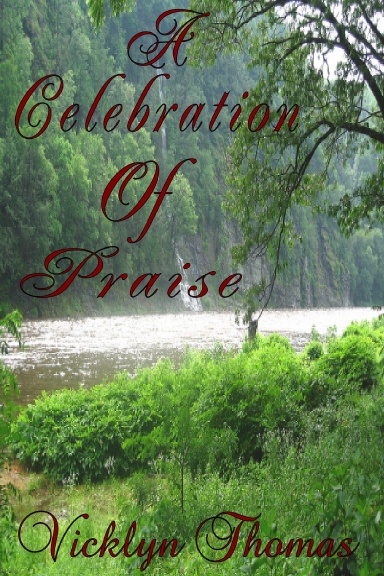 A Celebration Of Praise