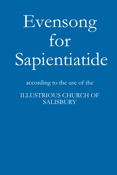 Evensong for Sapientiatide